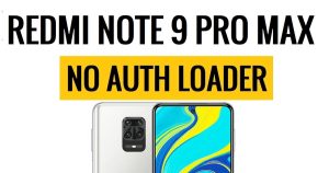 Redmi Note 9 Pro Max No Auth Loader Firehose File Download Free